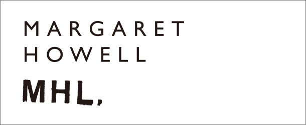 SELECT EYE COMPANY：セレクトアイ カンパニー／MARGARET HOWELL／MHL.